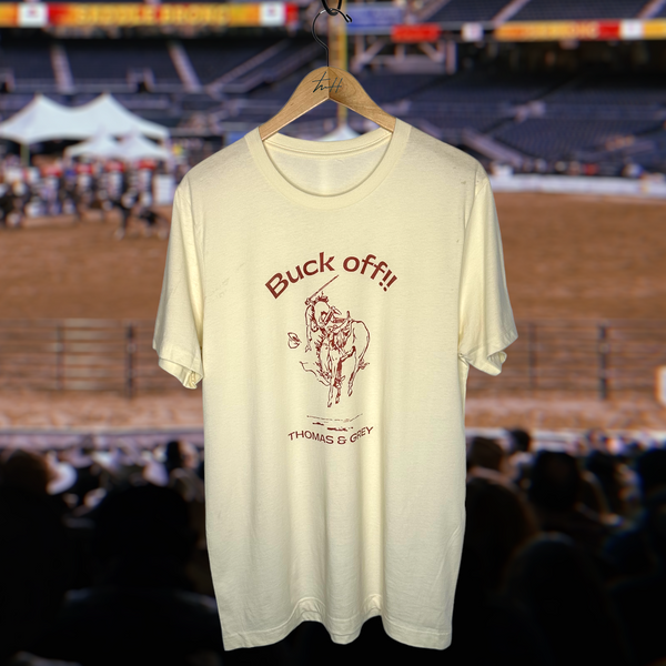 the “Buck Off “ tee