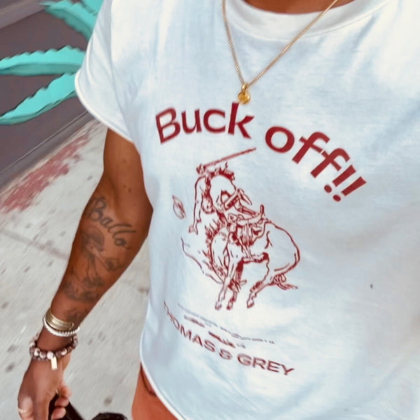 the “Buck Off “ tee